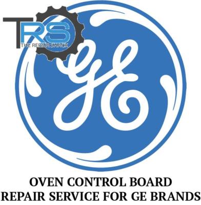 Repair Service For GE Oven / Range Control Board WB27K5195