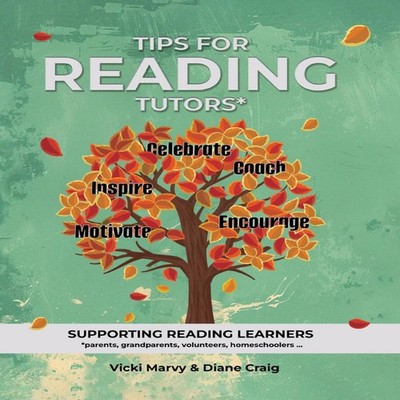 Tips For Reading Tutors Supporting Reading Learners Vicki Marvy P