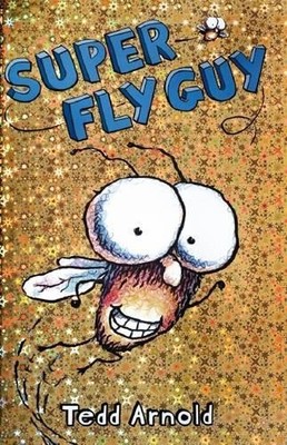 Tedd Arnold Fly Guy: #2 Super Fly Guy (Gebundene Ausgabe) Fly Guy (US IMPORT)