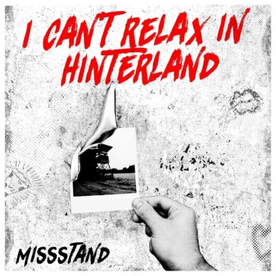 MISSSTAND - I CAN'T RELAX IN HINTERLAND  2 CD NEU 