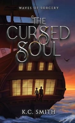The Cursed Soul by Smith, K C Hardback Book The Fast Free Shipping