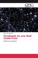 Maria Del Valle Rafo | Facebook Es Una Red Scale-Free | Taschenbuch | Spanisch