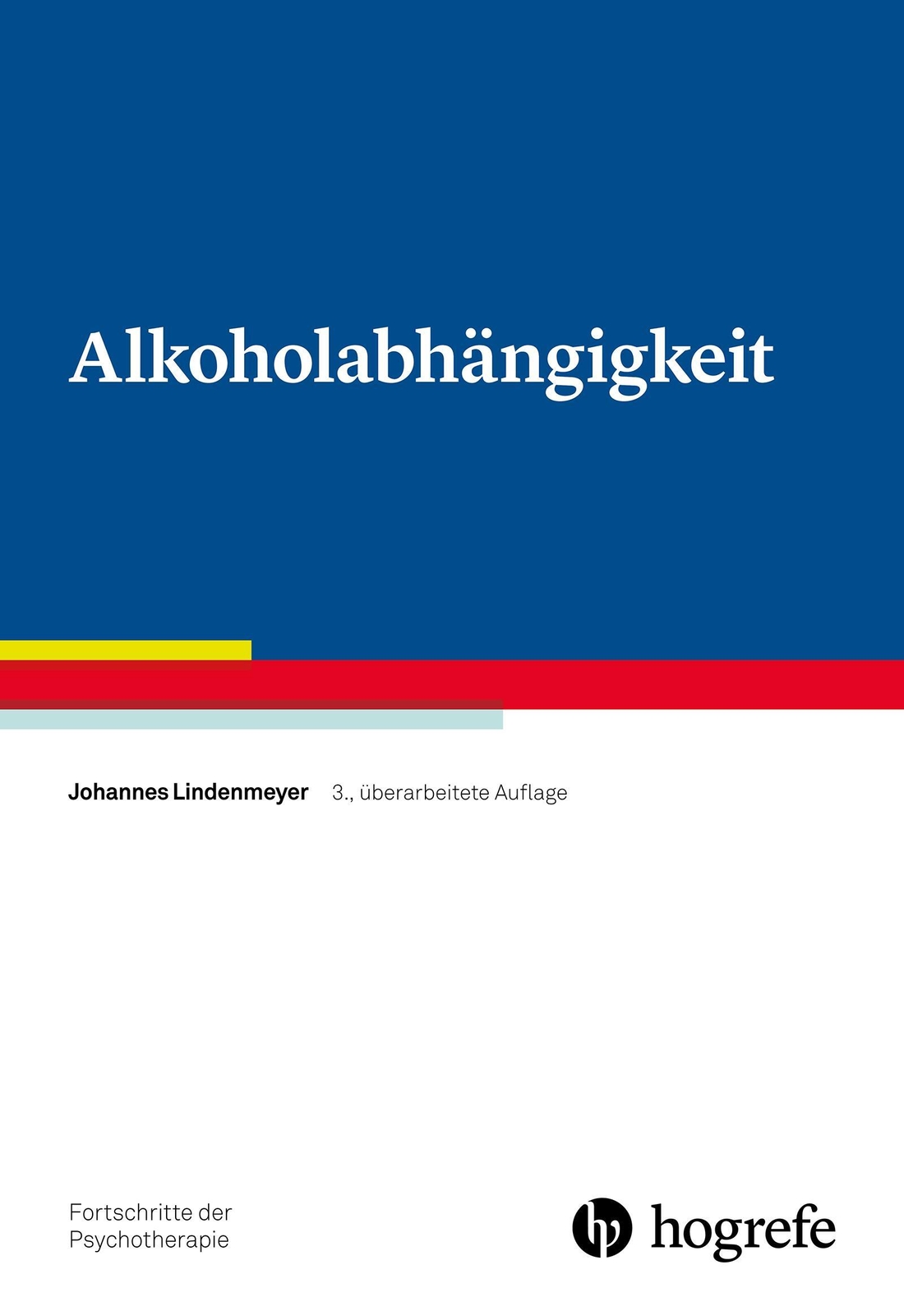 Alkoholabhängigkeit | Johannes Lindenmeyer | Taschenbuch | Viii |