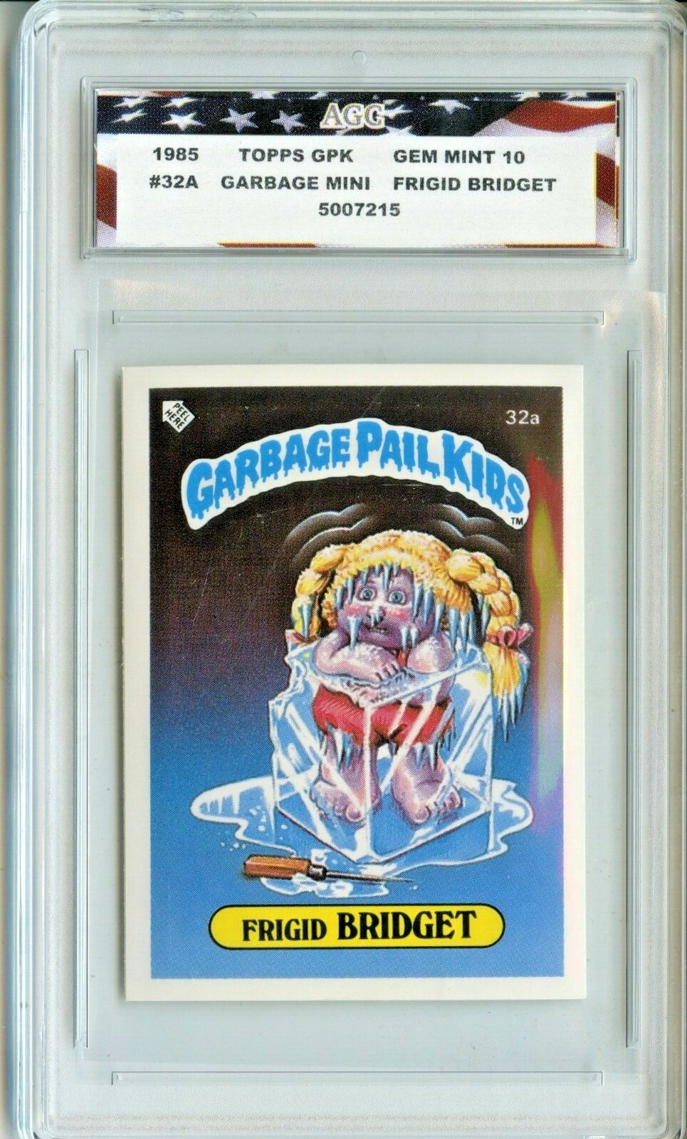 1985 Topps Garbage Pail Kids Mini #32A Frigid Bridget AGC 10 Gem Mint