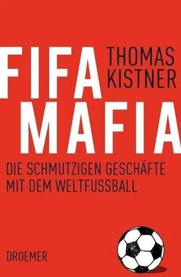Fifa-Mafia: Die schmutzigen Geschäfte mit dem Weltf... | Buch | Zustand sehr gut