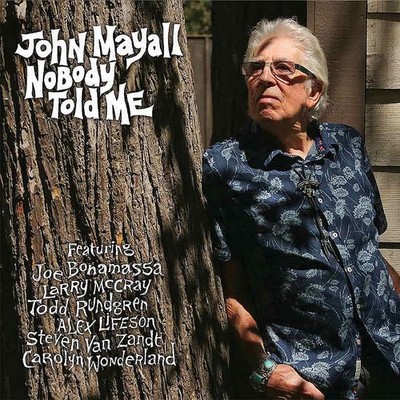 John Mayall Nobody Told Me (Vinyl) 12'' Album