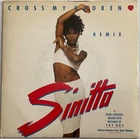 Sinitta - Cross My Broken Heart - 7” Vinyl Single
