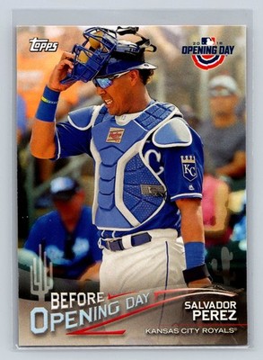 2018 Topps Opening Day #BOD-SP Salvador Perez Before Opening Day