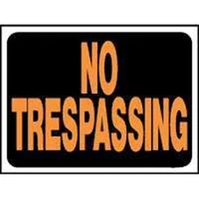 NEW LOT 10 HY-KO 3014 NO TRESPASSING SIGNS PLASTIC 9X12