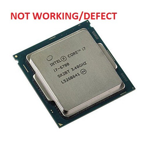 INTEL Core i7-6700 3.40Ghz SR2L2 Socket 1151 - NOT WORKING/DEFECT