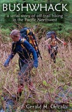 Bushwhack, Paperback by Chicalo, Gerald M., Brand New, Free shipping in the US