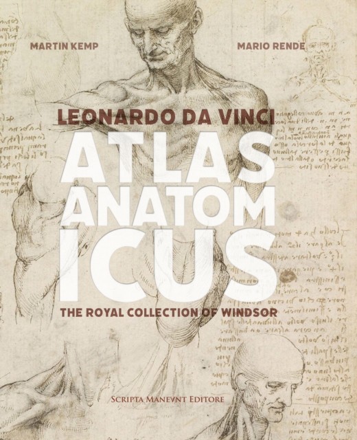 Leonardo da Vinci Atlas Anatomicus: The Royal Collection of Windsor - Image 5