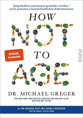 How Not to Age | Michael Greger | deutsch