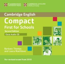 Compact First for Schools Class Audio CD Cambridge