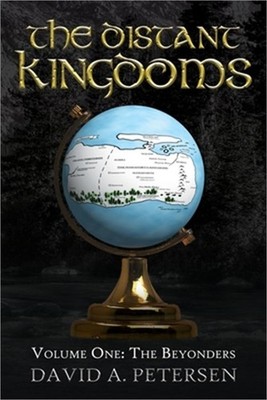 The Distant Kingdoms Volume One: The Beyonders (Paperback or Softback)