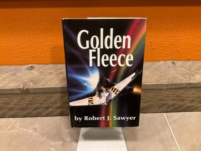 ROBERT J. SAWYER Golden Fleece Hardcover HCDJ BCE 1990 Science Fiction