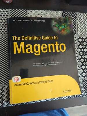 The Definitive Guide to Magento (Expert's Voice in Open Source),