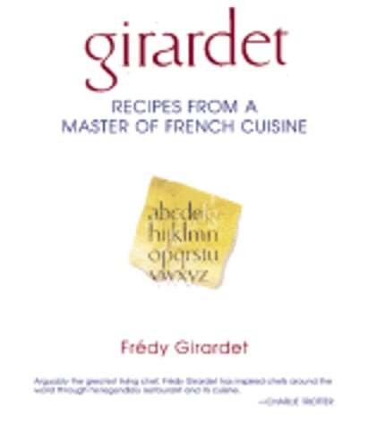 Girardet Master of French Cuisine Cookbook by Fredy Girardet Used