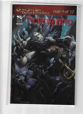 GRIMM FAIRY TALES NEVERLAND: THE DREAM EATER SAGA #5 ~ Raven Gregory @2011