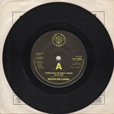 Moon Williams I Wanna Make An Honest Woman Out Of You Djm 10693 Soul Northern Mo