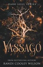 Vassago by Randi Cooley Wilson Paperback Book