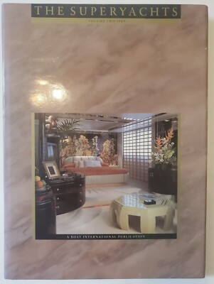 THE SUPERYACHTS VOLUME TWO 1989 Hardcover Trump Intro &Trump s Yacht Featured