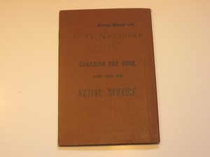 Canadian Pay Book Active Service Army Book Northorp 1918
