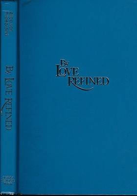 By Love Refined: Letters to a Young..., Von Hildebrand,