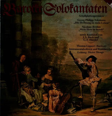 LP Telemann / Bruhns / Bach / Handel Barocke Solofantaten ( Thomas Lippert / Di