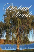 Eton Wolfe | Distant Winds | Taschenbuch | Englisch (2014) | Xlibris