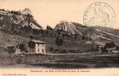 Frambourg - Der Bahnhof und die Forts von Joux und Larmont