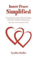 Inner Peace Simplified | Cynthia Sholtis | Taschenbuch | Kartoniert / Broschiert