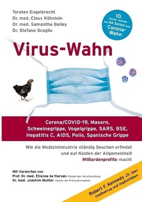 Virus-Wahn: Corona/COVID-19, Masern, Schweinegrippe, Vogelgrippe, SARS, BSE,