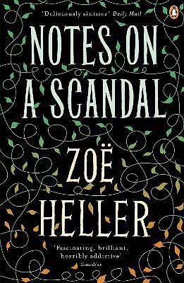 Notes on a Scandal by Zoe Heller (Paperback, 2009)