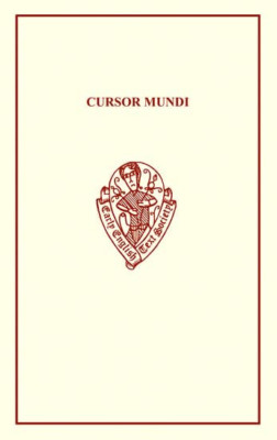 Cursor Mundi: A Northumbrian Poem of the XVth Century:  - Paperback NEW Richard