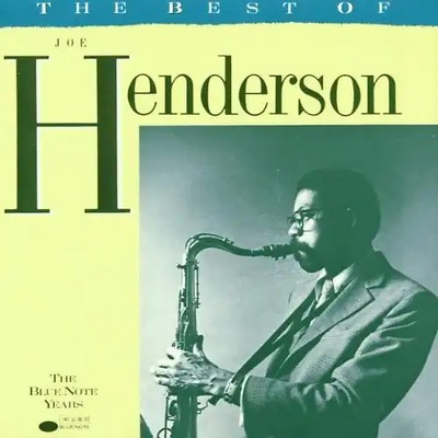 Joe Henderson - Best of...