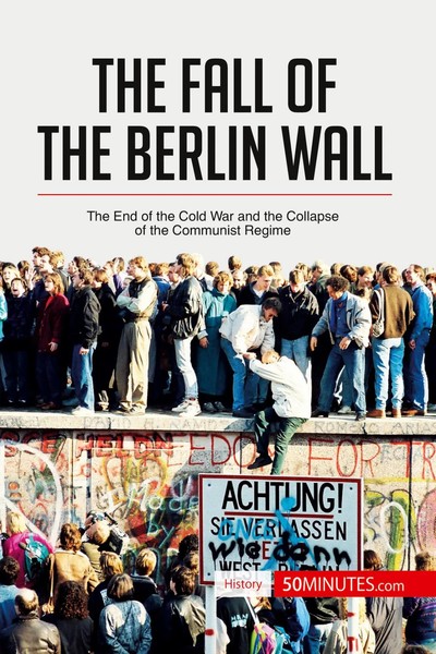 50Minutes | The Fall Of The Berlin Wall | Taschenbuch | Englisch (2017)-image