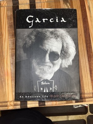 Garcia : An American Life by Blair Jackson (1999, Hardcover)