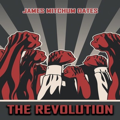 The Revolution James Mitchum Oates Hardcover Authors' Tranquility