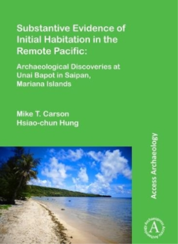 Mike T. Carson  Substantive Evidence of Initial Habitation in the Re (Paperback) - Zdjęcie 1 z 1