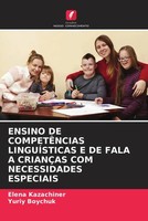 Ensino De CompetÊNcias LinguÍSticas E De Fala A CrianÇAs Com Necessidades...