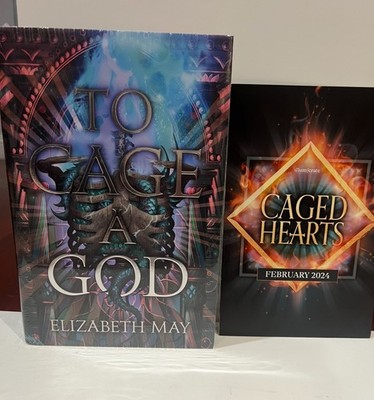 To Cage a God by Elizabeth May (Illumicrate Edition- February 2024)