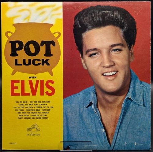Elvis Presley - Pot Luck LPM-2523, Mono, 1st Rockaway pressing, US, 1962