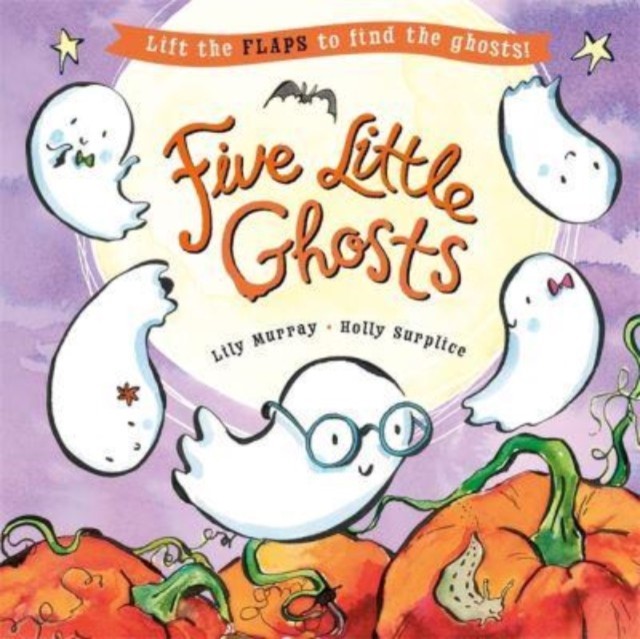 Five Little Ghosts by Lily Murray (Paperback Book)