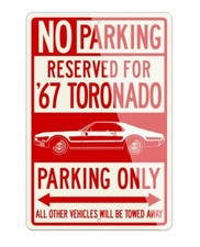 1967 Oldsmobile Toronado Parking Sign - 12x18 Aluminum Sign - Made in the USA
