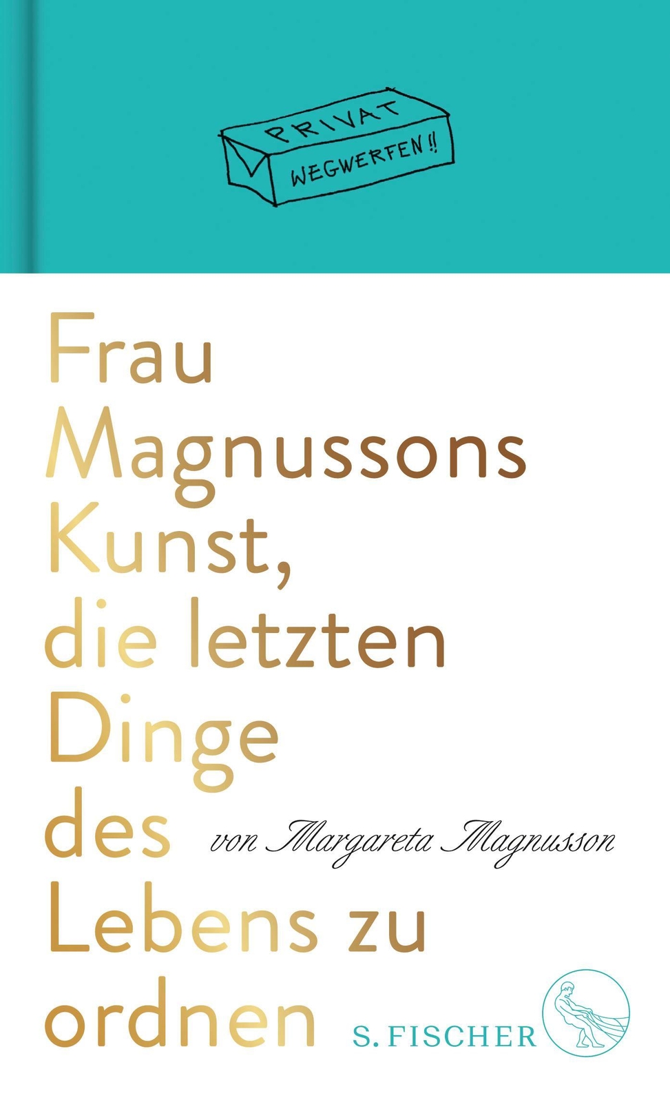 Frau Magnussons Kunst, Die Letzten Dinge Des Lebens Zu Ordnen