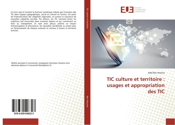 Adel Ben Hassine | Tic Culture Et Territoire : Usages Et Appropriation Des Tic-image
