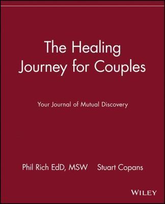 Healing Journey for Couples : Your Journal of Mutual Discovery, Paperback by ...