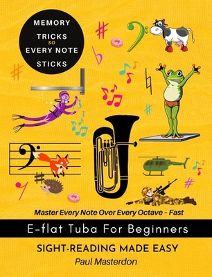NEW Learn E-flat TUBA easy to play beginners book sight-reading notes made easy