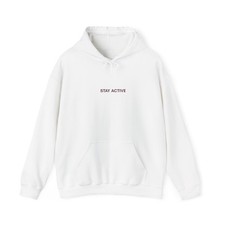 STAY ACTIVE Hoodie, Workout Sweatshirt, Fitness Hoodie, Motivational Gym Wear,